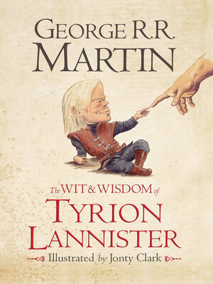 cover image of The Wit & Wisdom of Tyrion Lannister